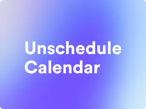 an image for Unschedule Calendar